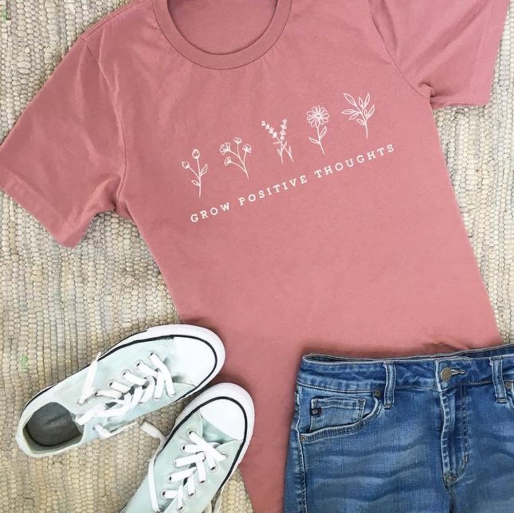 Grow Positive Thoughts Tee